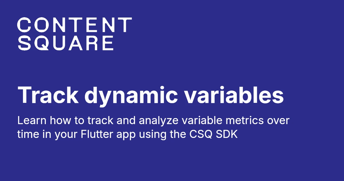 Track dynamic variables - Flutter