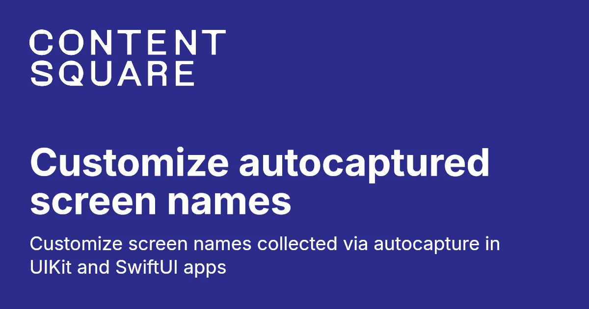 Customize autocaptured screen names - iOS